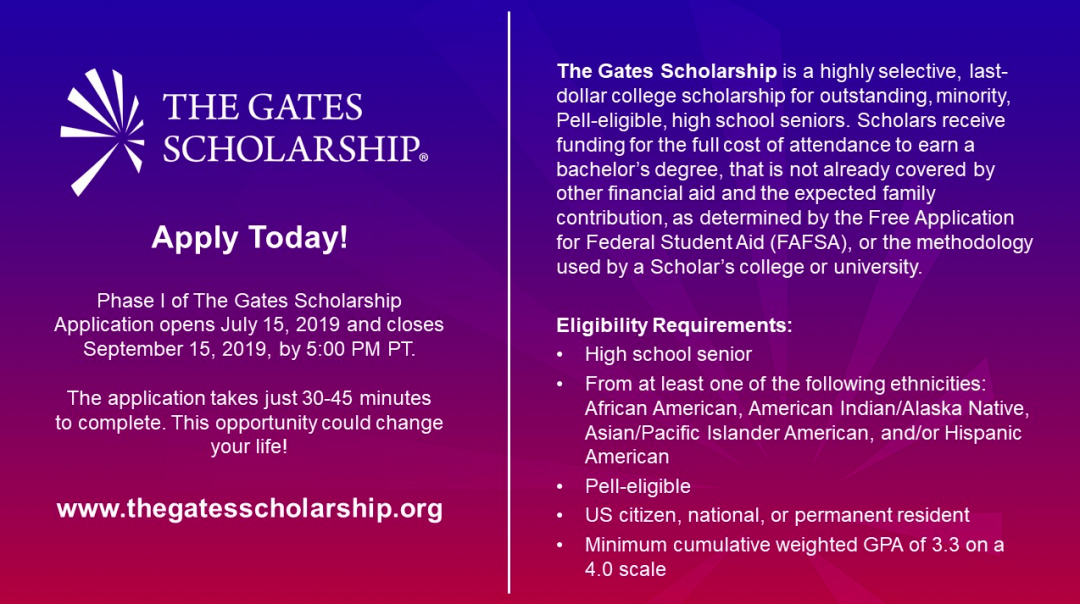 Class of 2020 apply for the Gates Scholarship! Gulf High School