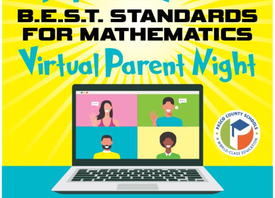 B.E.S.T. Standards for Mathematics Virtual Parent Night